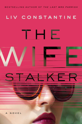 The Wife Stalker