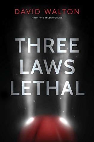 Three Laws Lethal