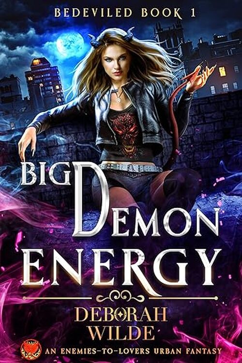 Big Demon Energy by Deborah Wilde