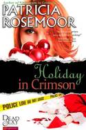 HOLIDAY IN CRIMSON