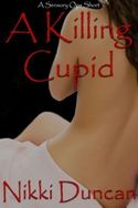 A Killing Cupid