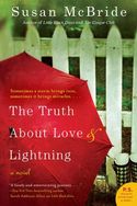 The Truth About Love And Lightning