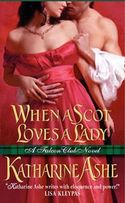 WHEN A SCOT LOVES A LADY