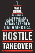 Hostile Takeover