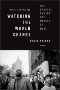 Watching The World Change