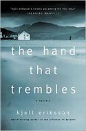 The Hand That Trembles