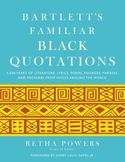 BARTLETT'S FAMILIAR BLACK QUOTATIONS