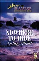 NO WHERE TO RUN by Debby Guisit
