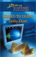 Scared to Death by Debby Guisti