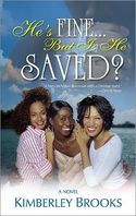 He's Fine�But Is He Saved?
