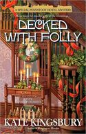DECKED WITH FOLLY