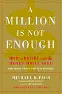 A Million Is Not Enough