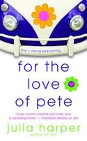THE LOVE OF PETE