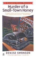MURDER OF A SMALL-TOWN HONEY