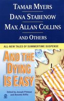 And the Dying is Easy