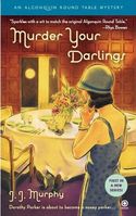 MURDER 
YOUR DARLINGS