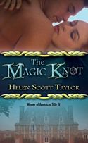 The Magic Knot by Helen Scott Taylor