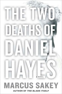 The Two Deaths Of Daniel Hayes