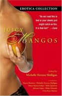 Juicy Mangos:  Erotica Collection