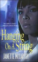 Hanging on a String