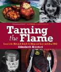 Taming the Flame: Secrets for Hot-and-Quick Grilling and Low-and-Slow BBQ