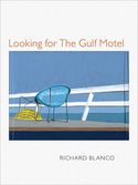 Looking For The Gulf Motel
