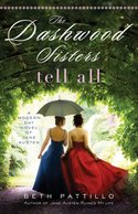 Dashwood Sisters Tell All