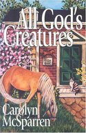 ALL GOd's
creatures