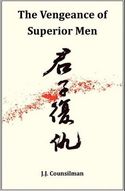The Vengeance Of Superior Men