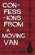Confessions From a Moving Van