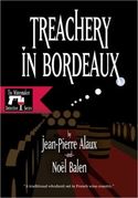 Treachery in Bordeaux
