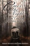 Comes The Night