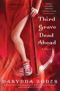 THIRD GRAVE DEAD AHEAD