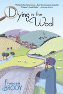 Dying In The Wool