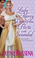 The Lady Mercy Danforthe Flirts With Scandal