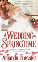 A WEDDING
IN SPRINGTIME