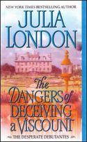 The Dangers of Deceiving a Viscount