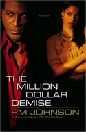 The Million Dollar Demise
