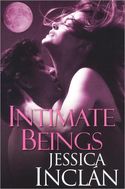 INTIMATE BEING