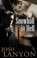 SNOWBALL IN HELL