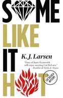 Some Like It Hot