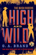 HIGH AND WILD