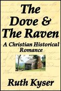 The Dove and The Raven
