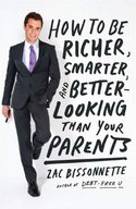 How To Be Richer, Smarter, And Better-Looking Than Your Parents