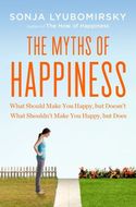 The Myths Of Happiness