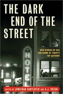 The Dark End Of The Street