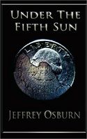 Under the Fifth Sun