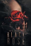 BLACK ROSE