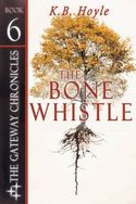 THE BONE WHISTLE