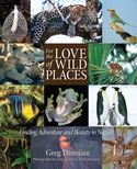 For The Love Of Wild Places